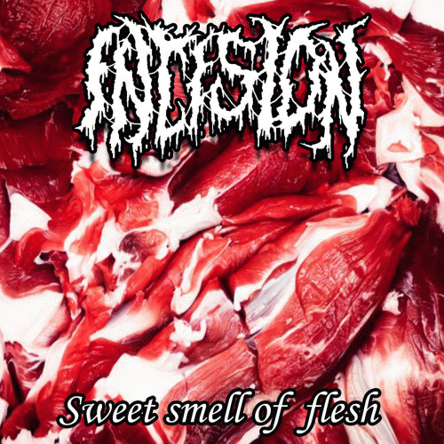 Incision (MEX) : Sweet Smell of Flesh